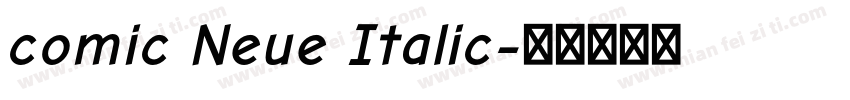 comic Neue Italic字体转换
